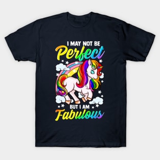 Unicorn I Am Fabulous Unicorns Funny Quotes Gift T-Shirt